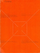 Frame. Gérard van den Eerenbeemt, Jerry Keizer, Jan Roeland, Eugéne van Lamsweerde. Stedelijk Museum Amsterdam, 22.1 t/m 5.3.1972. Katalogus nr.  520.