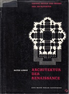 BATES LOWRY. ARCHITEKTUR DER RENAISSANCE