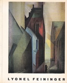 LYONEL FEININGER (1871 - 1956). GEDÄCHTNIS-AUSSTELLUNG