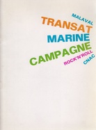 MALAVAL. TRANSAT. MARINE. CAMPAGNE. ROCK'N'ROLL
