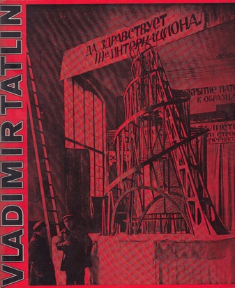 Vladimir Tatlin 1885-1953