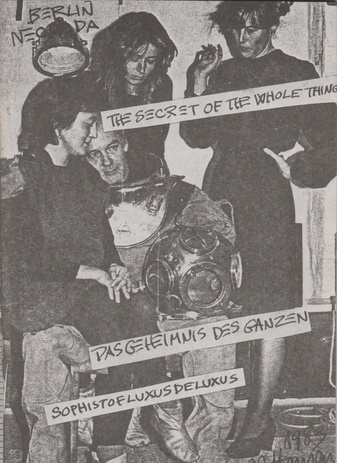 THE SECRET OF THE WHOLE THING. DAS GEHEIMNIS DES GANZEN. SOPHISTOFLUXUSDELUXUS