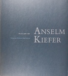 Anselm Kiefer. Bilder 1986 -> 1980.