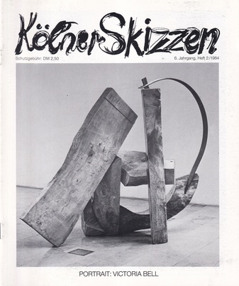 Kölner Skizzen. 6. Jahrgang, Heft 2/ 1984. PORTRAIT: VICTORIA BELL