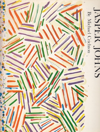 Jasper Johns. By Michael Crichton