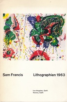 Sam Francis. Lithographien 1963.