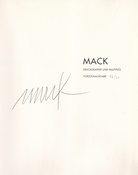 HEINZ MACK. DRUCKGRAPHIK UND MULTIPLES. 1991 - 2000 [Vorzugsausgabe, signiert/ signed]