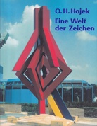 O. H. HAJEK. Eine Welt der zeichen