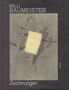 WILLI BAUMEISTER. Zeichnungen