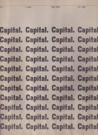 Capital Nr. 1, 1. Jahr, Mai 1962 [Erste Orig. Ausgabe des Wirtschaftsmagazins]