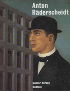 Anton Räderscheidt.