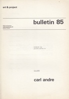 art & project bulletin 85. carl andre