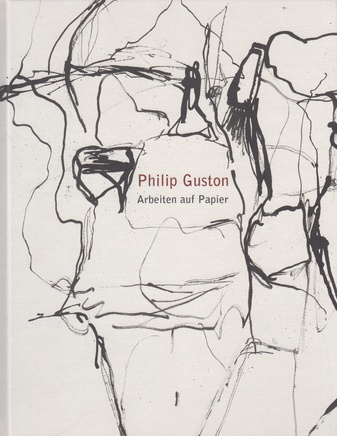Philliph Guston. Arbeiten auf Papier