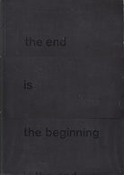 Kasper Sonne. the End is the Beginning [WIDMUNGSEXEMPLAR)