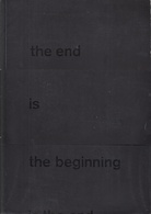 Kasper Sonne. the End is the Beginning [WIDMUNGSEXEMPLAR)
