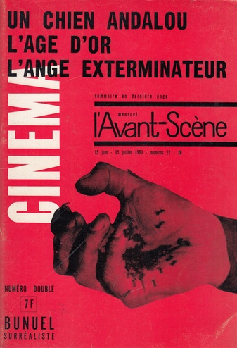 l'Avant-Scene du Cinema, Numero Double 27 - 28 [15 Juin - 15 Juillet 1963]. Bunuel Surrealiste/ Un Chien Andalou/..