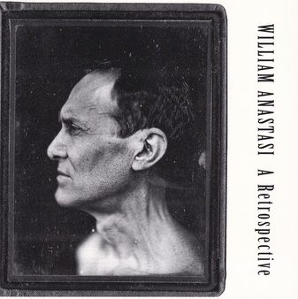 WILLIAM ANASTASI. A Retrospective