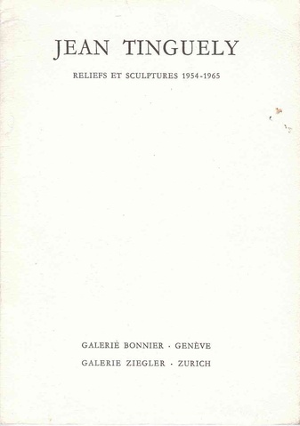 Reliefs et Sculptures 1954-1965