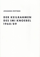 Der Keilrahmen des Imi Knoebel 1968/89