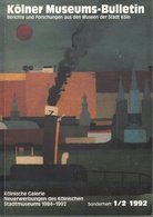 Kölner Museums- Bulletin Sonderheft 1/2 1992