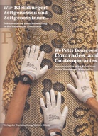 Polke & Co. Wir Kleinburger! Zietgenossen und Zeitgenossonnen / We Petty Bourgeois! Comrades and Contemporaries - Documentation of An Exhibition at the Hamburger Kunsthalle