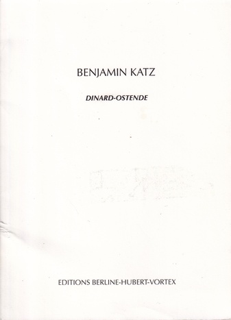 Benjamin Katz. DINARD-OSTENDE