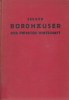 BÜROHÄUSER DER PRIVATEN WIRTSCHAFT VON DR. ING. HERMANN SEEGER 