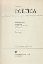 Sonderdruck aus POETICA. Zeitschrift für Sprach- und Literaturwissenschaft. 4. Band, Heft 1, Januar 1971. Siegfried J. Schmidt