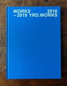 YRD. WORKS 2016 - 2019