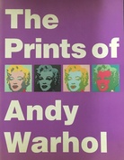 The Prints of Andy Warhol