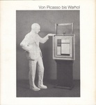 Von Picasso bis Warhol. 100 Werke aus dem Museum of Modern Art in New York (The Sidney and Harriet Janis Collection)