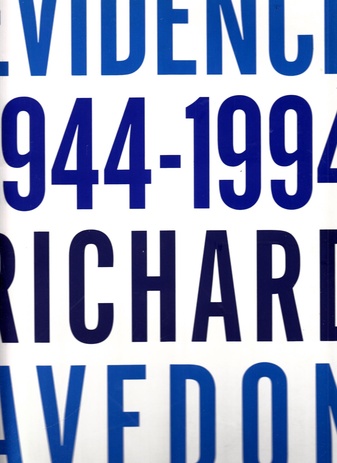 Evidence. 1944-1994. Richard Avedon. Sign.