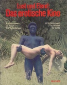 Lust und Elend: Das erotische Kino