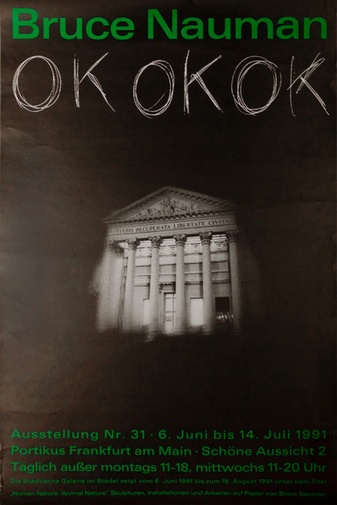 Bruce Nauman. OK OK OK [Plakat/ Poster]