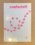 zweitschrift # 7