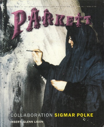 Parkett No. 30/ 1991: Collaboration Sigmar Polke. Insert: Glenn Ligon