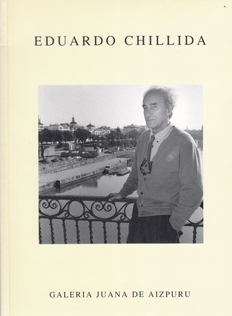 Eduardo Chillida. Esculturas Y Gravitaciones