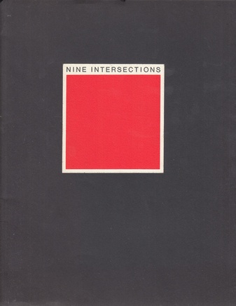 Gael Turnbull/ John Christie. NINE INTERSECTIONS