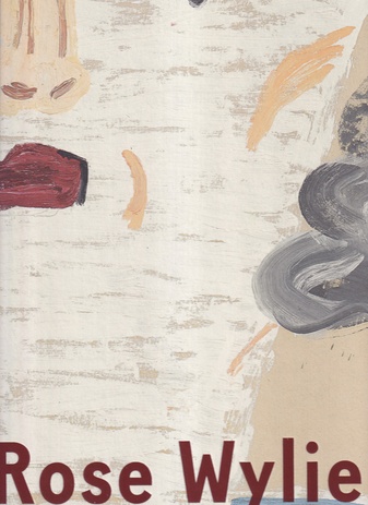 Rose Wylie. Which One