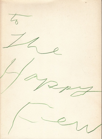 to the happy few. Bücher Bilder Objekte aus der Sammlung Reiner Speck