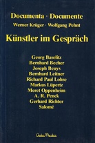 Documenta -Documenta. Werner Krüger/ Wolgang pehnt. Künstler im Gespräch: Georg Baselitz, Bernhard Becher, Joseph Beuys, Bernhard Leitner, Richard Paul Lohse, Markus Lüpertz, Meret Oppenheim, A. R. Penck, Gerhard Richter, Salome