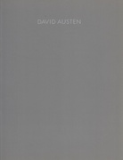 DAVID AUSTEN. ANTHONY REYNOLDS GALLERY,  London