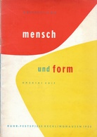Mensch und Form unserer Zeit