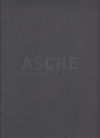 Asche. Andreas Golinski