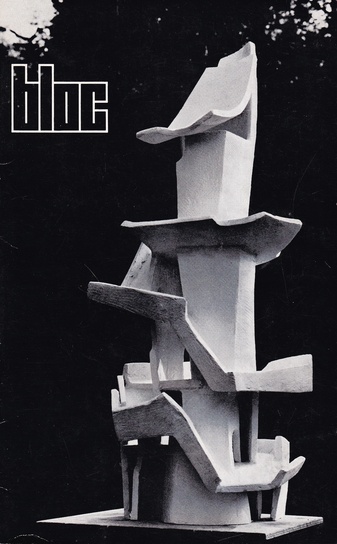 ANDRE BLOC. sculpture/ architecture. 16 juin - 17 juillet 1965, Galerie Jacques Massol