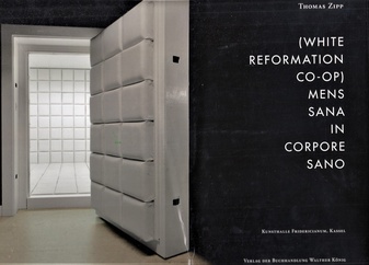 THOMAS ZIPP. (WHITE REFORMATION CO-OP) MENS SANA IN CORPORE SANO