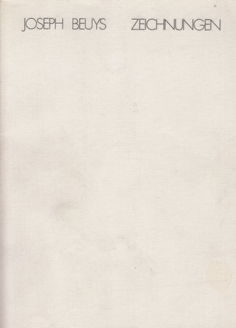 JOSEPH BEUYS. ZEICHNUNGEN