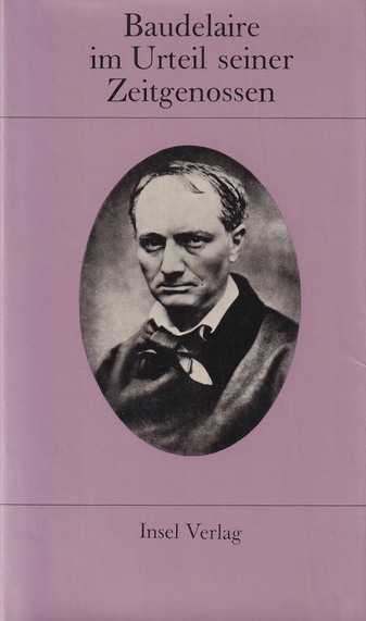 Baudelaire im Urteil seiner Zeitgenossen