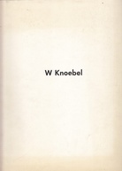 W Knoebel [ Nachts die Sterne über mir]. Städtische Kunsthalle Düsseldorf, 31. Oktober bis 30. November 1975