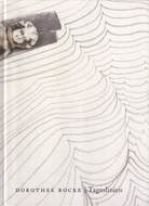 DOROTHEE ROCKE. Tageslinien [Widmungsexemplar]